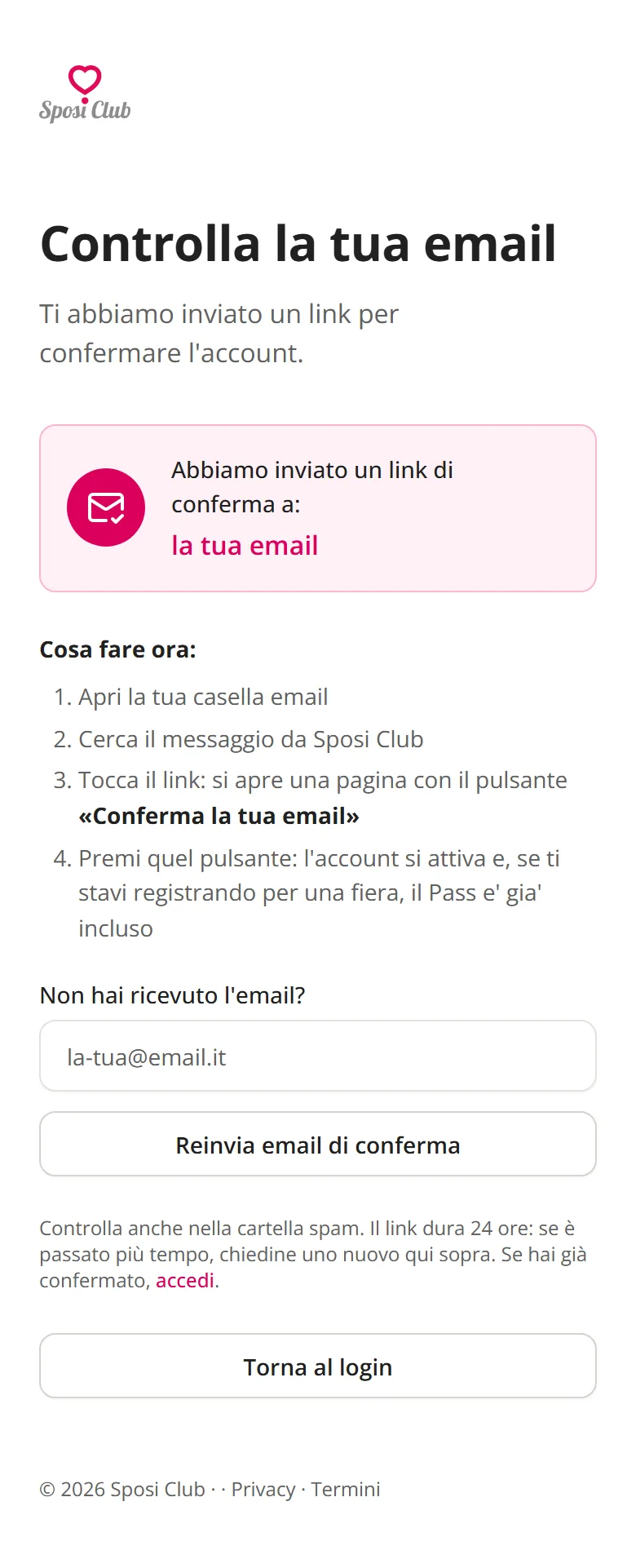 La pagina «Controlla la tua email» con il pulsante Reinvia email di conferma