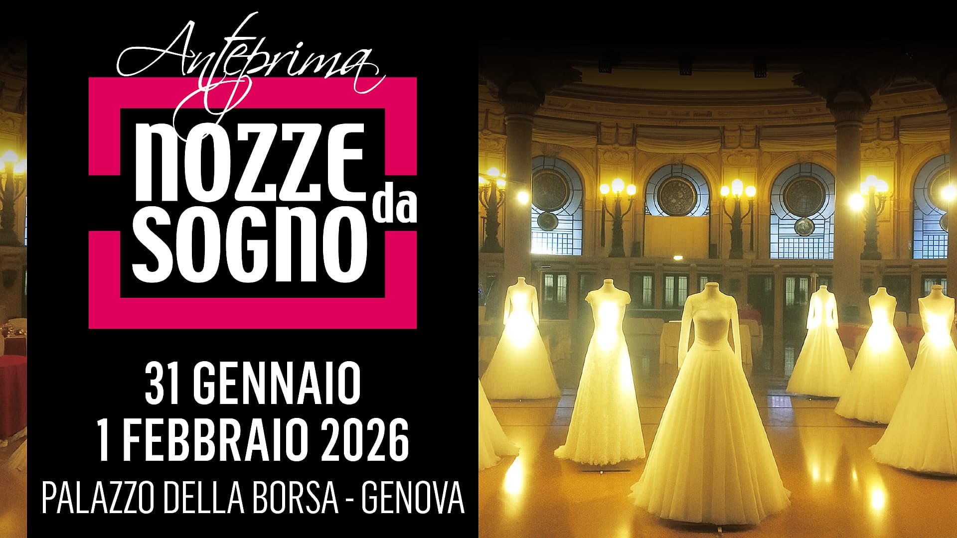 Anteprima Nozze da Sogno Genova 2027
